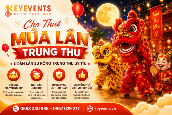 Cho Thuê Múa Lân Trung Thu Đoàn Lân Sư Rồng Trung Thu Uy Tín