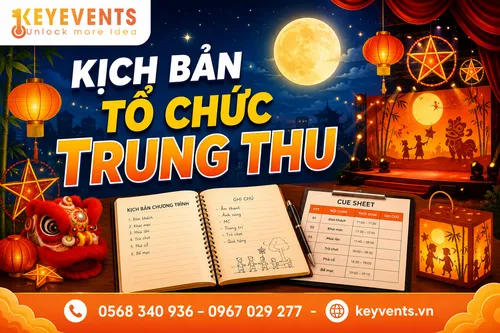 Kịch Bản Tổ Chức Trung Thu