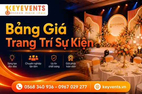 Bảng Giá Trang Trí Sự Kiện