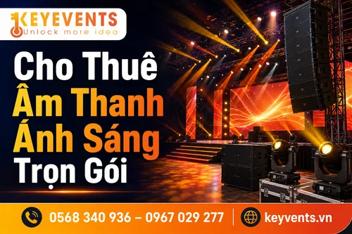 Cho Thuê Âm Thanh Ánh Sáng Trọn Gói