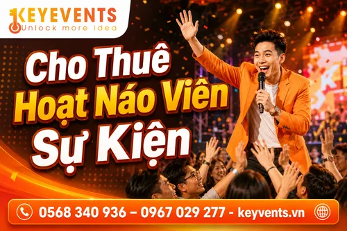 Cho Thuê Hoạt Náo Viên Sự Kiện