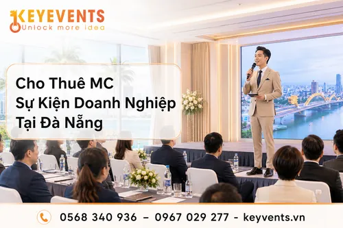 Cho Thuê MC Sự Kiện Doanh Nghiệp Tại Đà Nẵng