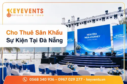 Cho Thuê Sân Khấu Sự Kiện Tại Đà Nẵng
