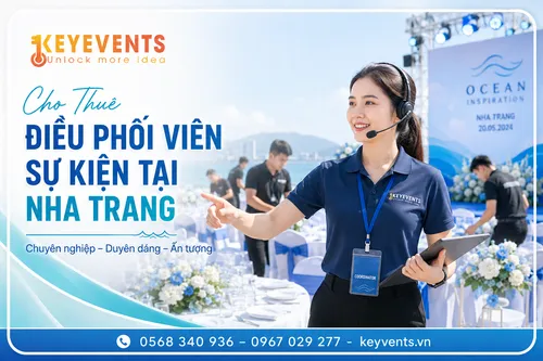 Cho Thuê Điều Phối Viên Sự Kiện Tại Nha Trang
