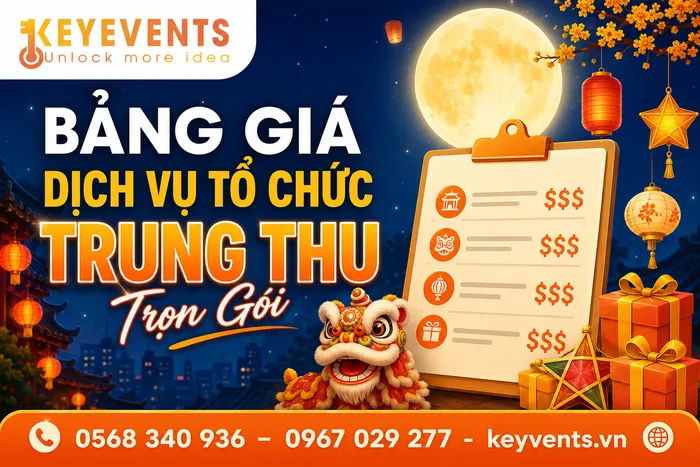 Bảng Giá Dịch Vụ Tổ Chức Trung Thu Trọn Gói