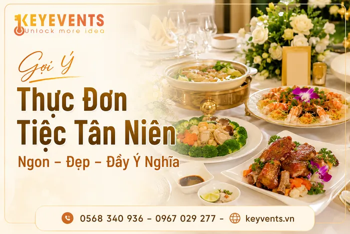 Gợi Ý Thực Đơn Tiệc Tân Niên Ngon – Đẹp – Đầy Ý Nghĩa