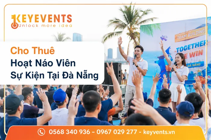 Cho Thuê Hoạt Náo Viên Sự Kiện Tại Đà Nẵng