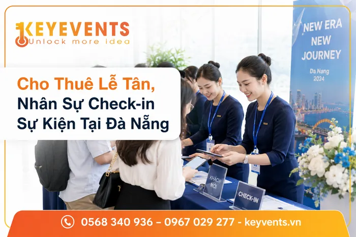 Cho Thuê Lễ Tân, Nhân Sự Check-in Sự Kiện Tại Đà Nẵng