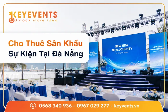Cho Thuê Sân Khấu Sự Kiện Tại Đà Nẵng