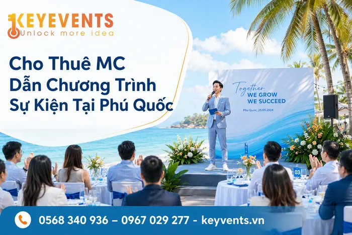 Cho Thuê MC Dẫn Chương Trình Sự Kiện Tại Phú Quốc